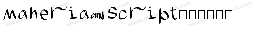 Maheria Script字体转换